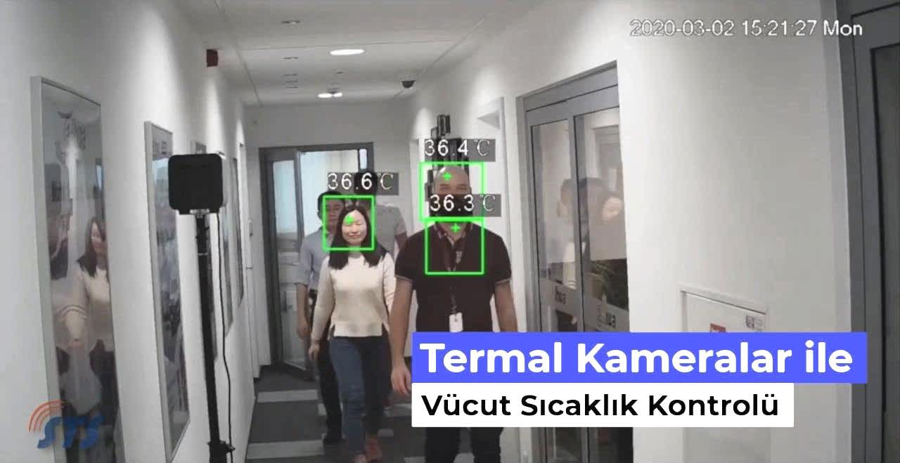 Termal Kamera Sistemi ile Vücut Sıcaklık Ölçümü